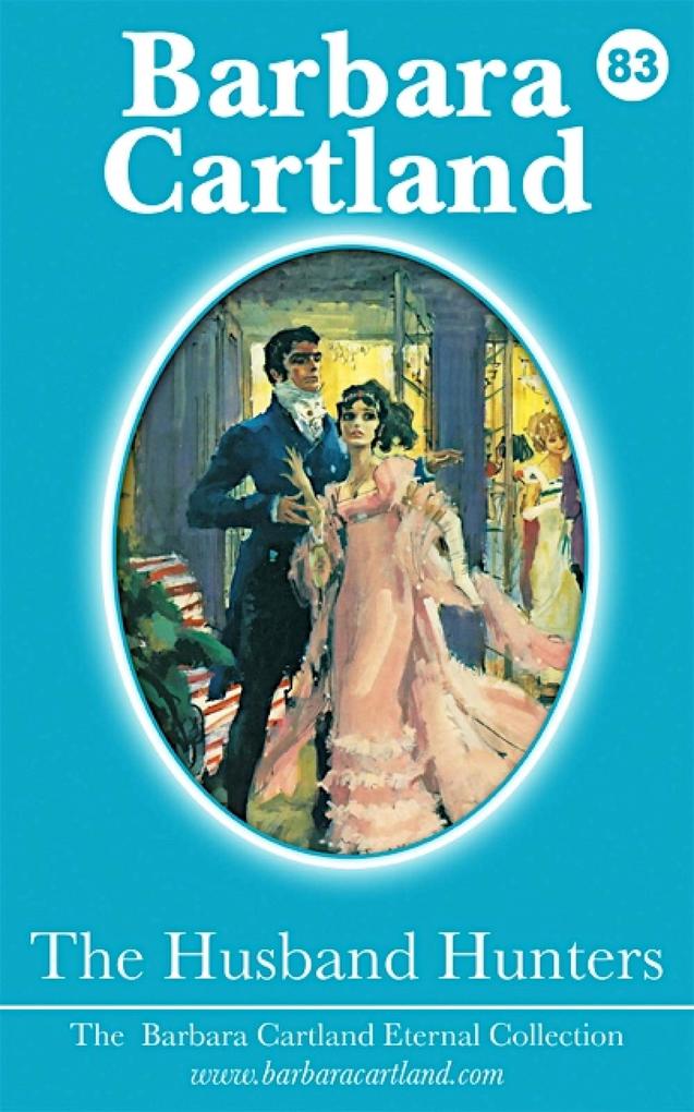 Produktbild: The Husband Hunters | Barbara Cartland