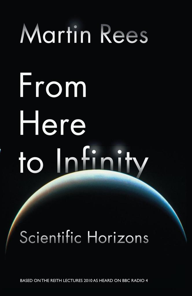 Produktbild: From Here to Infinity | Martin Rees