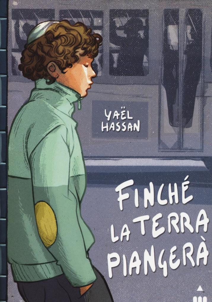Produktbild: Finché la terra piangerà | Yaël Hassan