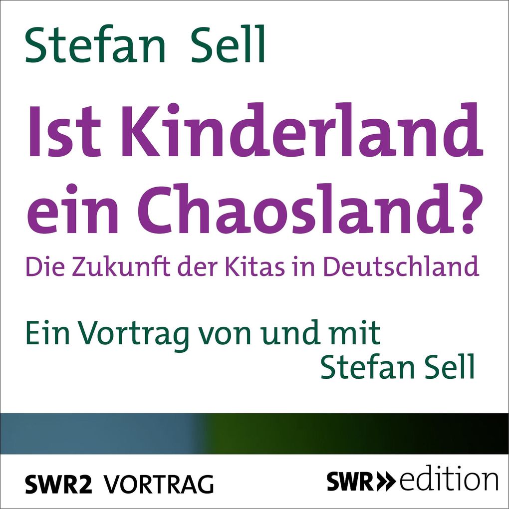 Produktbild: Ist Kinderland ein Chaosland? | Stefan Sell