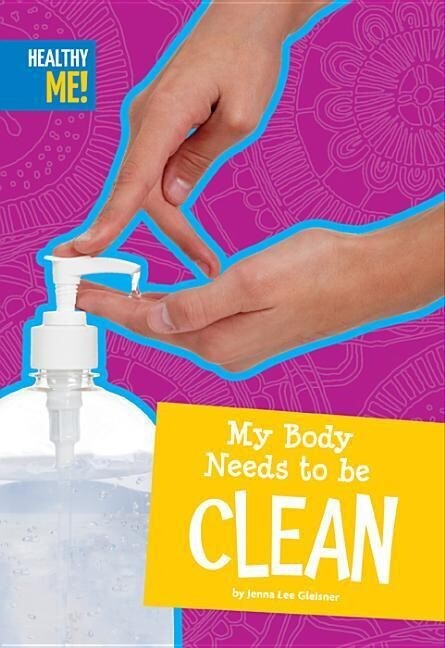 Produktbild: My Body Needs to Be Clean | Jenna Lee Gleisner