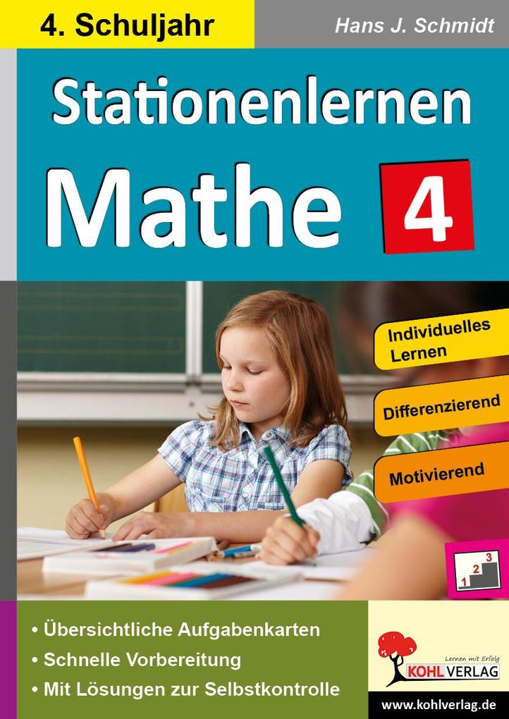 Produktbild: Kohls Stationenlernen Mathe 4. Schuljahr | Hans-J. Schmidt
