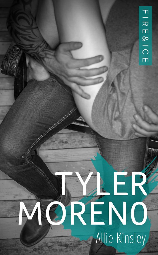Produktbild: Fire&Ice 2 - Tyler Moreno | Allie Kinsley