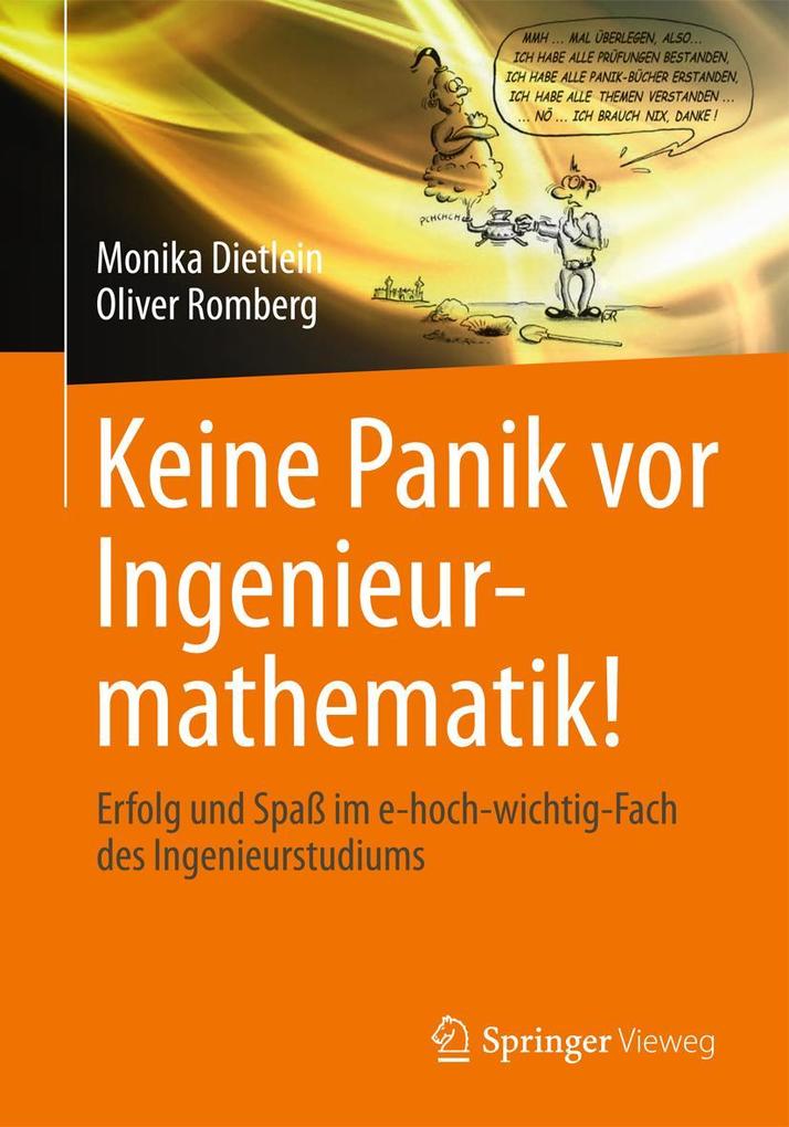 Produktbild: Keine Panik vor Ingenieurmathematik! | Monika Dietlein, Oliver Romberg
