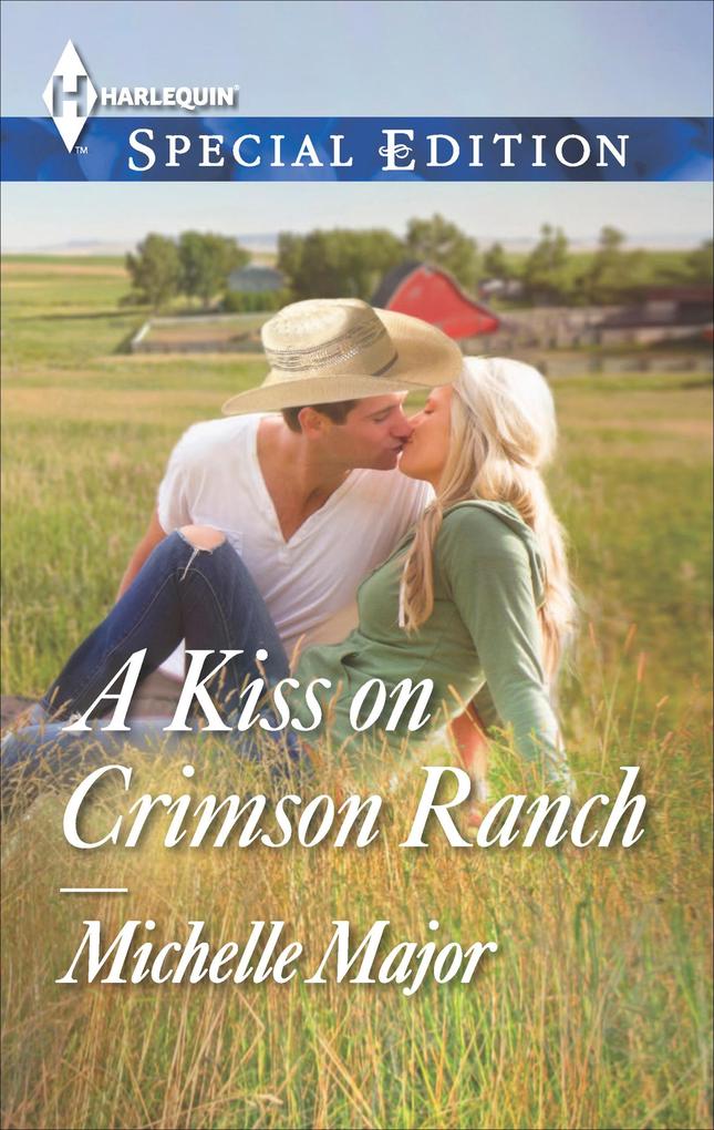 Produktbild: A Kiss on Crimson Ranch | Michelle Major