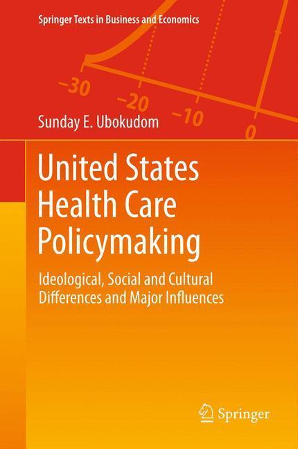 Weitere Ansicht: United States Health Care Policymaking | Sunday E. Ubokudom