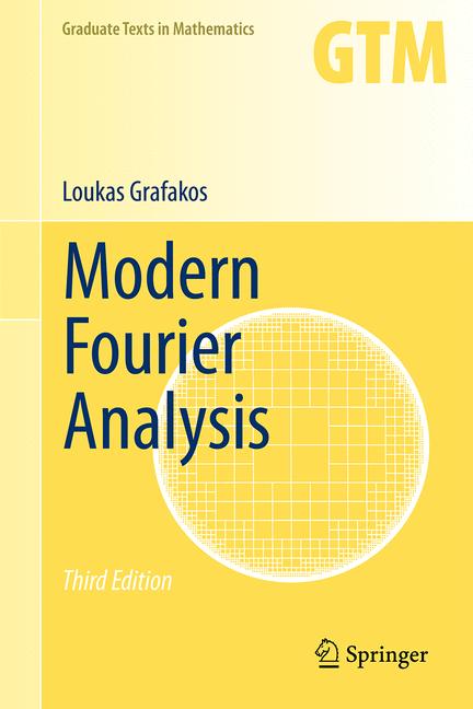 Weitere Ansicht: Modern Fourier Analysis | Loukas Grafakos