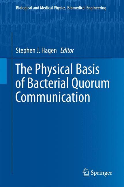 Weitere Ansicht: The Physical Basis of Bacterial Quorum Communication