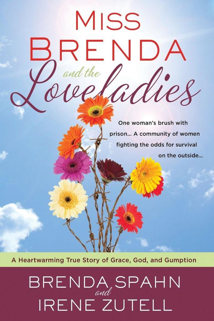 Produktbild: Miss Brenda and the Loveladies | Brenda Spahn, Irene Zutell