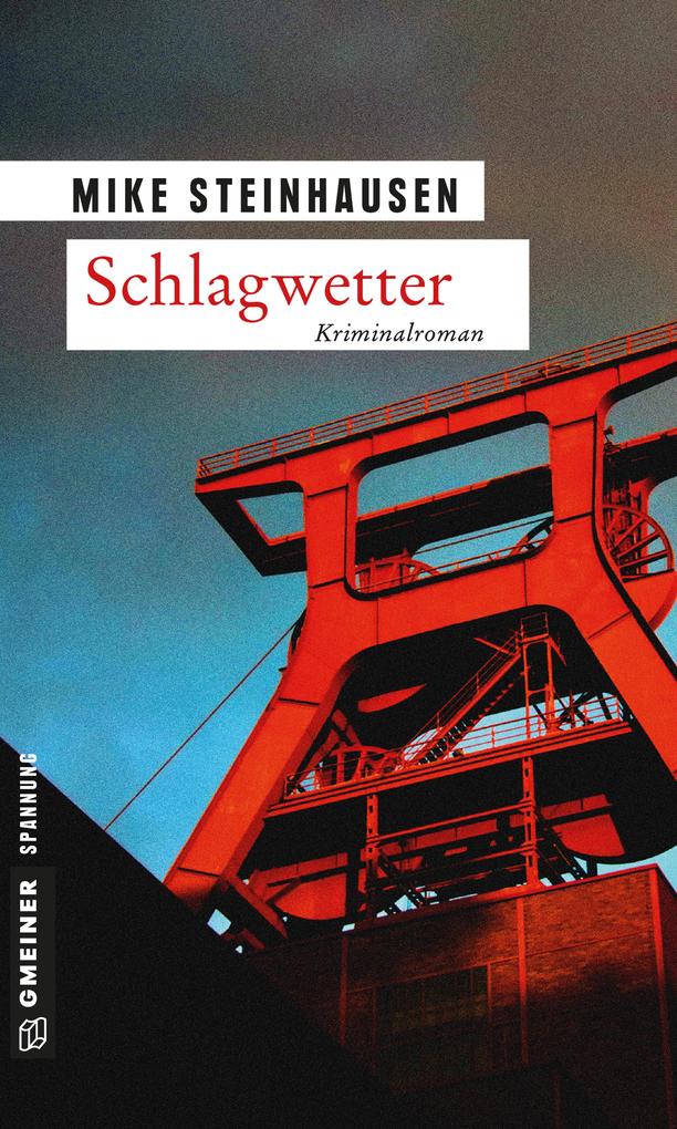 Produktbild: Schlagwetter | Mike Steinhausen