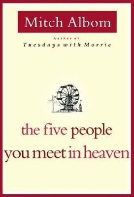 Produktbild: The Five People You Meet in Heaven | Mitch Albom