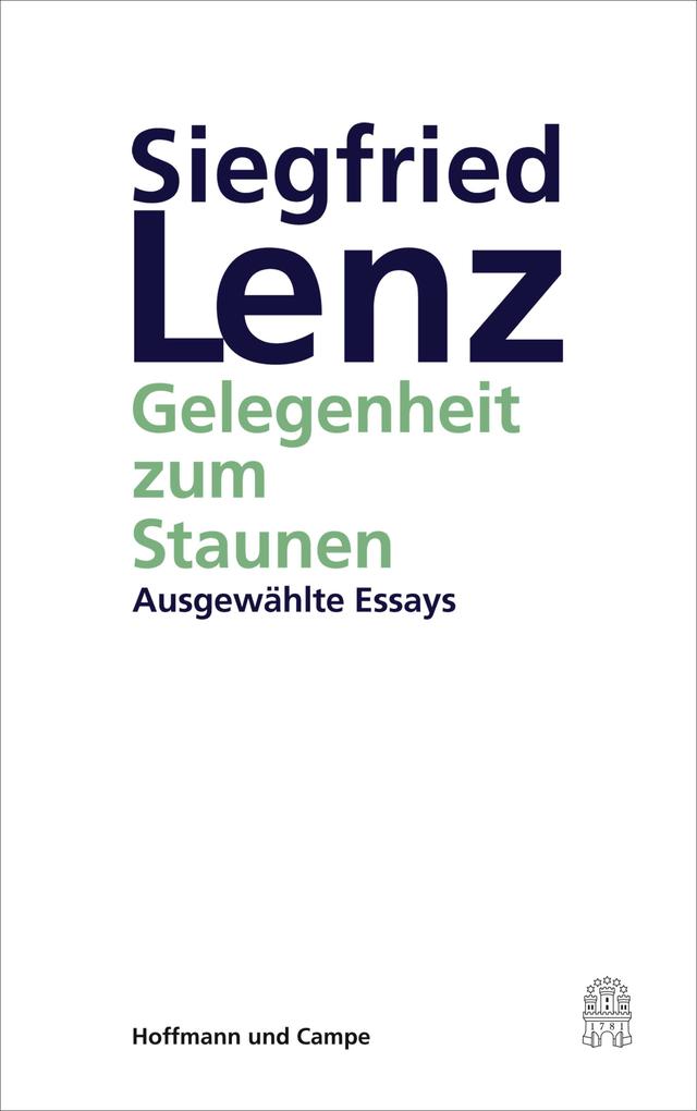Produktbild: Gelegenheit zum Staunen | Siegfried Lenz