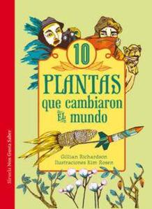 Produktbild: Diez plantas que cambiaron el mundo | Gillian Richardson