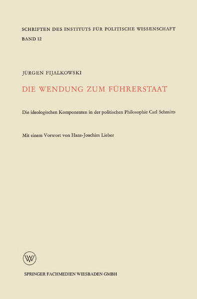 Produktbild: Die Wendung zum Führerstaat | Jürgen Fijalkowski