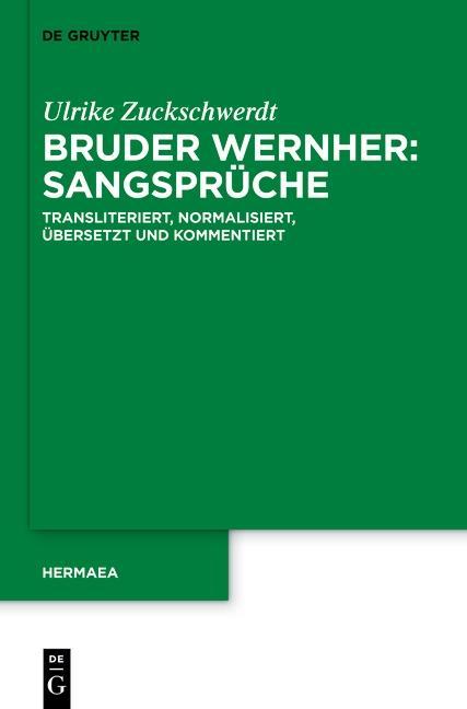 Produktbild: Bruder Wernher: Sangsprüche | Ulrike Zuckschwerdt