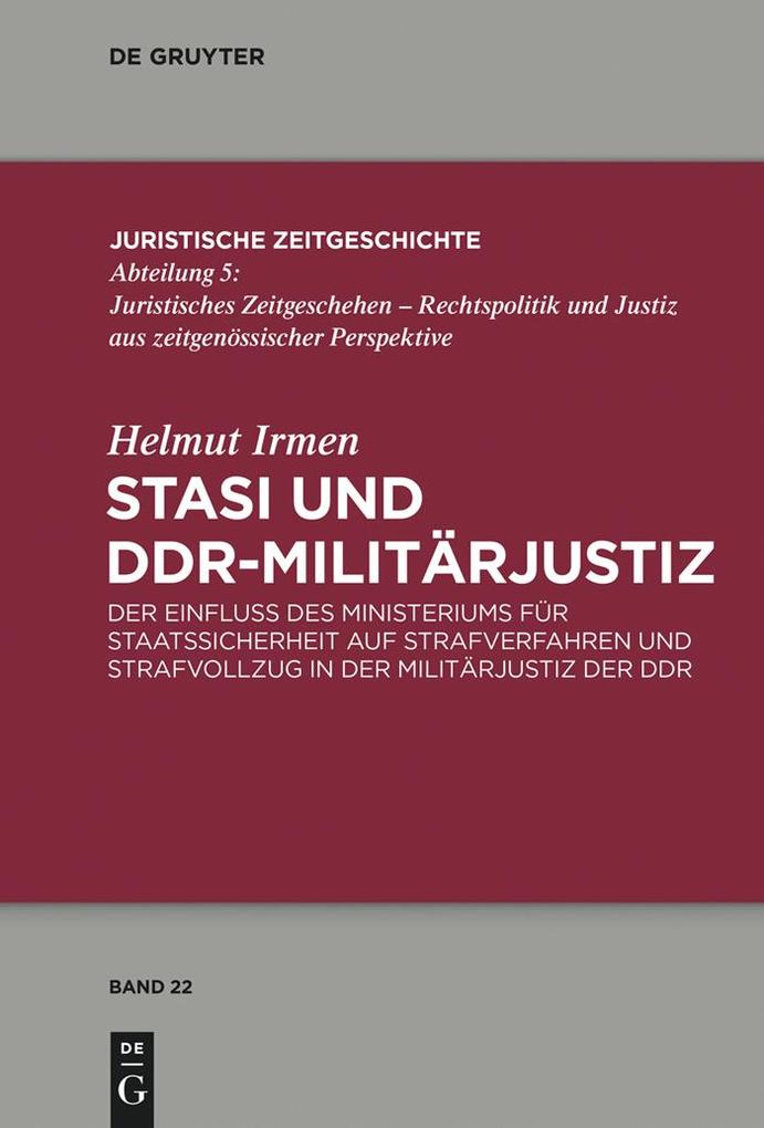 Produktbild: Stasi und DDR-Militärjustiz | Helmut Irmen