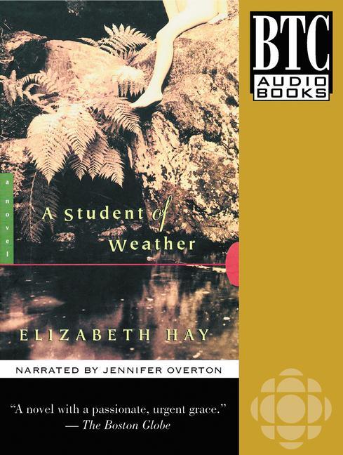 Produktbild: A Student of Weather | Elizabeth Hay