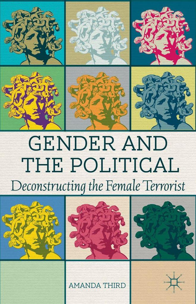 Produktbild: Gender and the Political | A. Third, Amanda Third