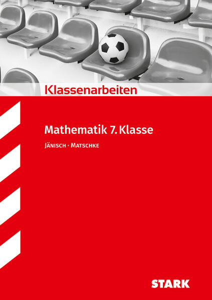Produktbild: Klassenarbeiten Realschule - Mathematik 7. Klasse | Andrea Jänisch, Wolfgang Matschke