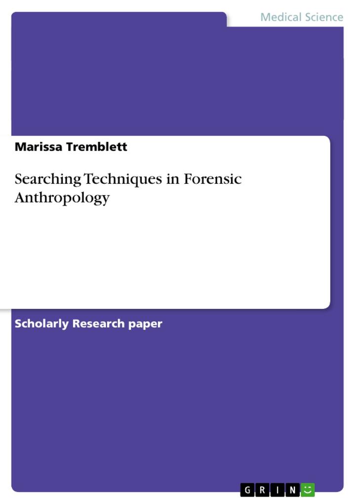Searching Techniques in Forensic Anthropology als Taschenbuch