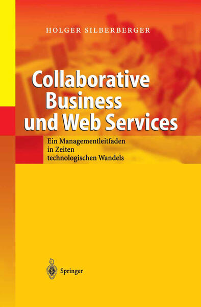 Produktbild: Collaborative Business und Web Services | Holger Silberberger