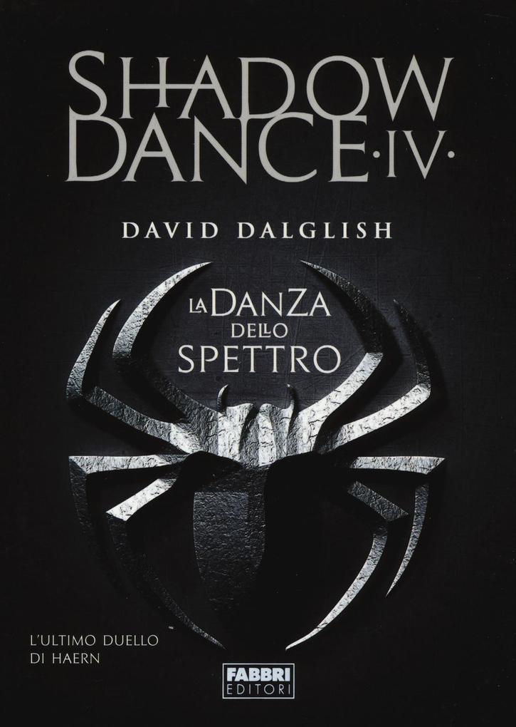 Produktbild: Dalglish, D: Danza dello spettro. Shadowdance | David Dalglish