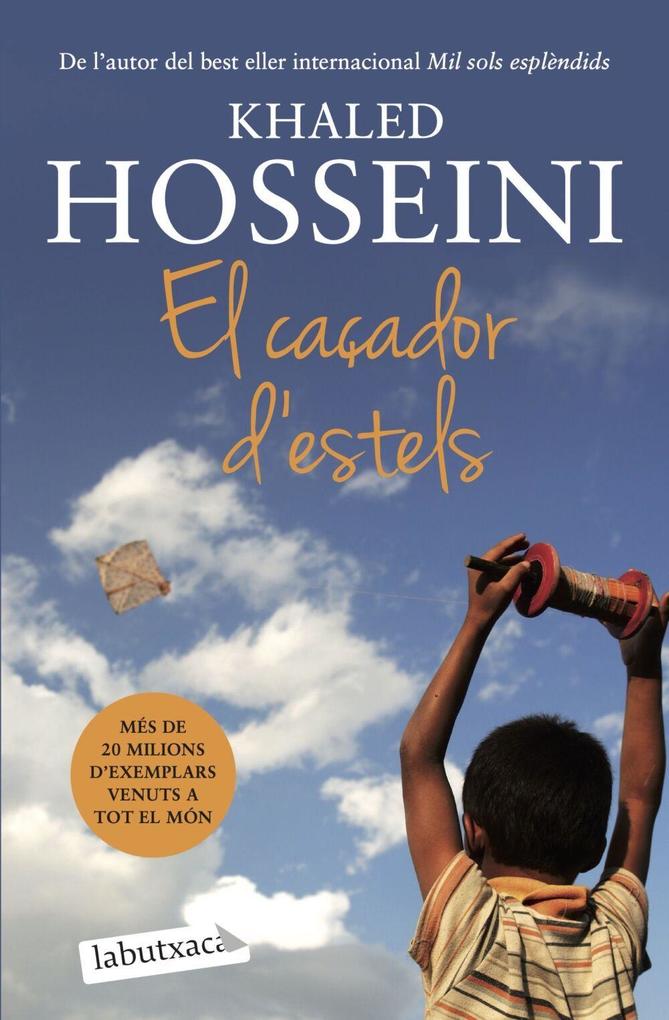 Weitere Ansicht: El caçador d'estels | Khaled Hosseini