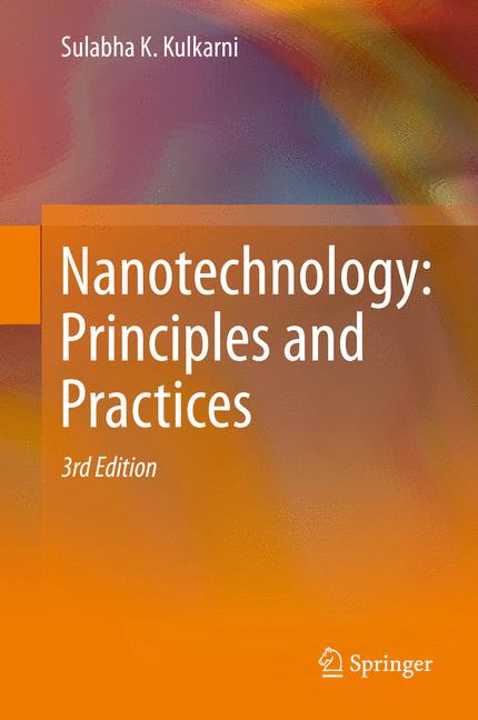 Weitere Ansicht: Nanotechnology: Principles and Practices | Sulabha K. Kulkarni