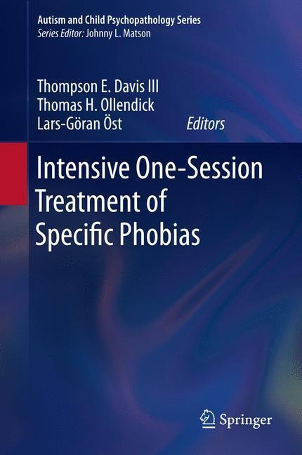 Weitere Ansicht: Intensive One-Session Treatment of Specific Phobias