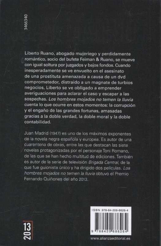 Weitere Ansicht: Los hombres mojados no temen la lluvia | Juan Madrid