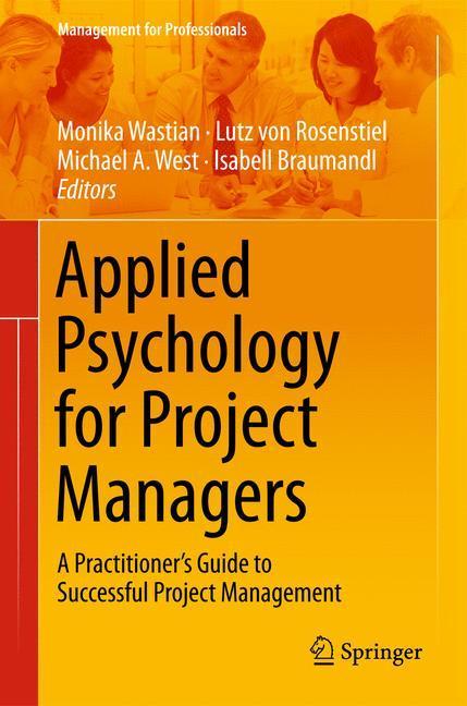 Weitere Ansicht: Applied Psychology for Project Managers