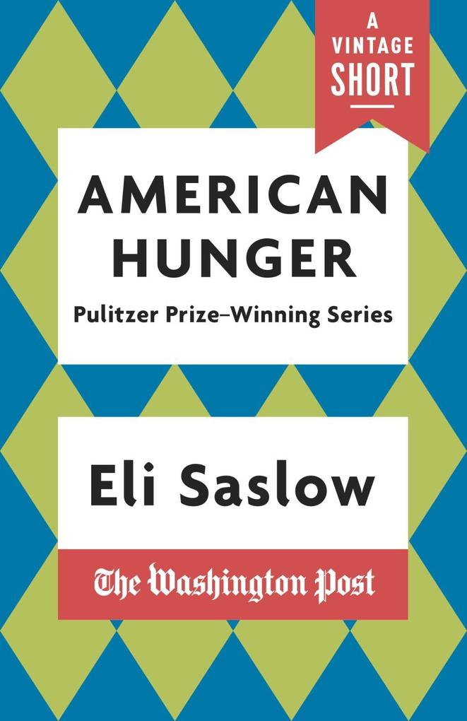 Produktbild: American Hunger | Eli Saslow