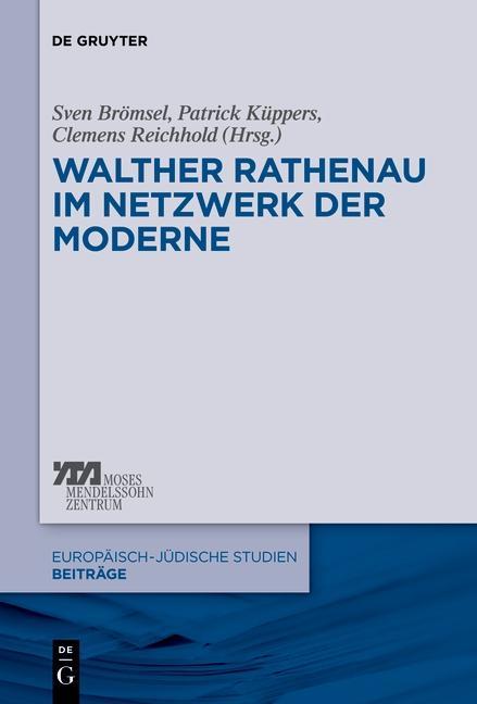 Produktbild: Walther Rathenau im Netzwerk der Moderne