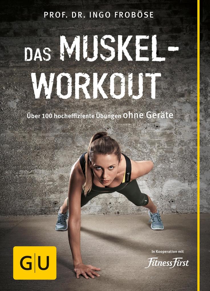 Produktbild: Das Muskel-Workout | Ingo Froböse