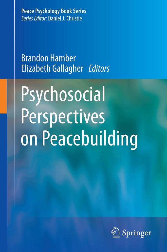 Produktbild: Psychosocial Perspectives on Peacebuilding