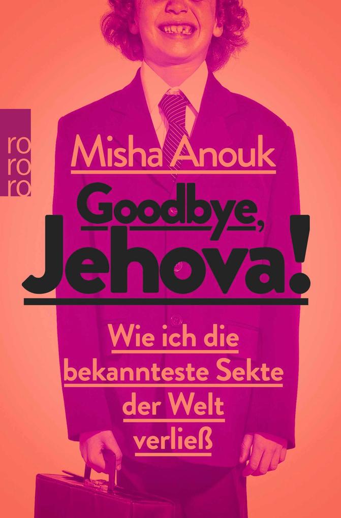 Produktbild: Goodbye, Jehova! | Misha Anouk