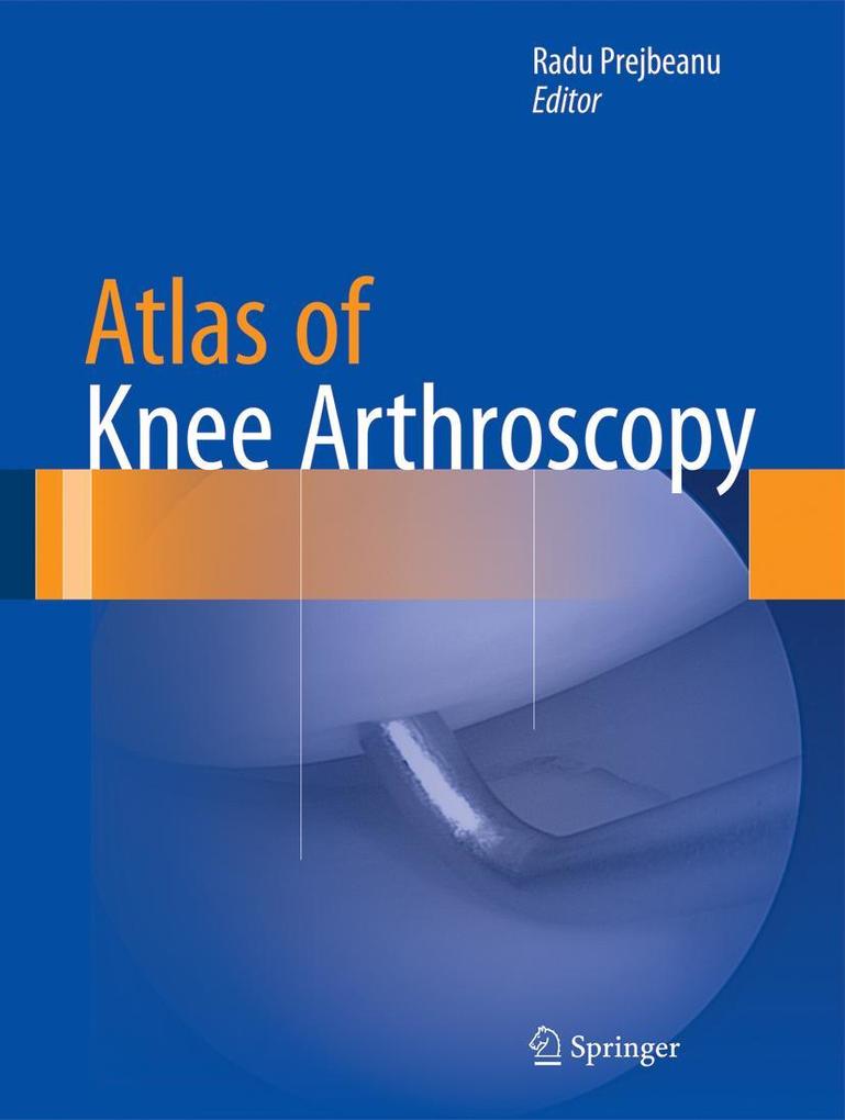 Produktbild: Atlas of Knee Arthroscopy
