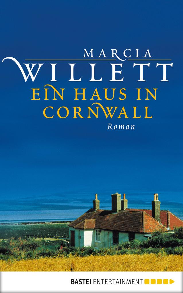 Marcia Willett Ein Haus in Cornwall (eBook epub) bei
