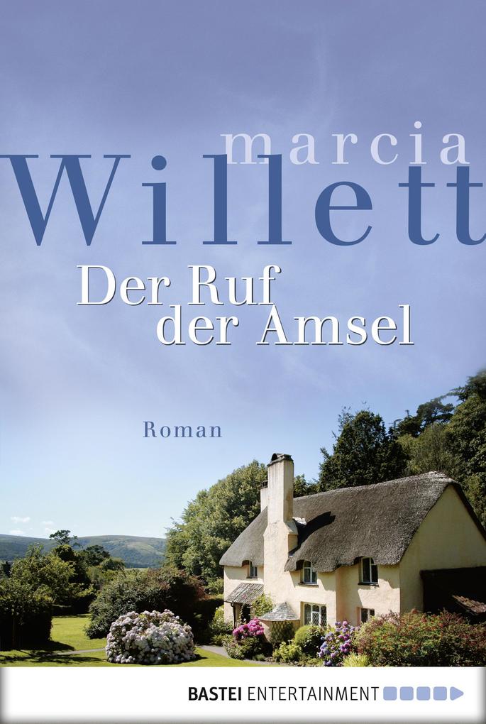 Produktbild: Der Ruf der Amsel | Marcia Willett