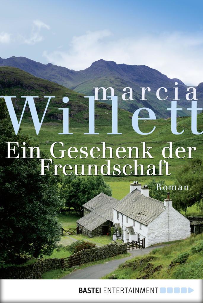 Produktbild: Ein Geschenk der Freundschaft | Marcia Willett