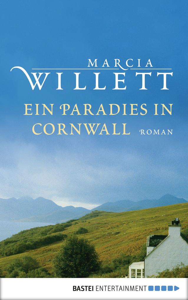Produktbild: Ein Paradies in Cornwall | Marcia Willett