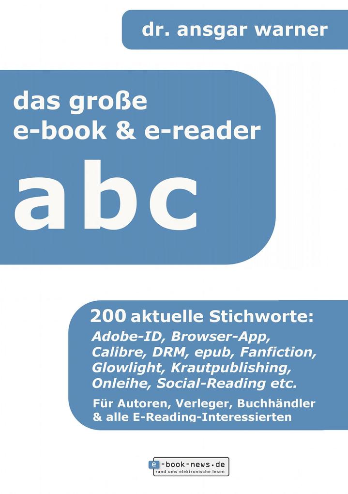 Produktbild: das große ereader- & ebook-abc | Ansgar Warner