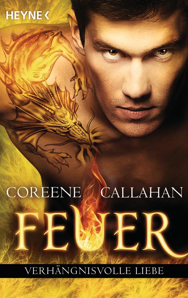 Produktbild: Feuer - Verhängnisvolle Liebe | Coreene Callahan