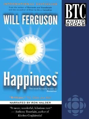 Produktbild: Happiness(tm) | Will Ferguson