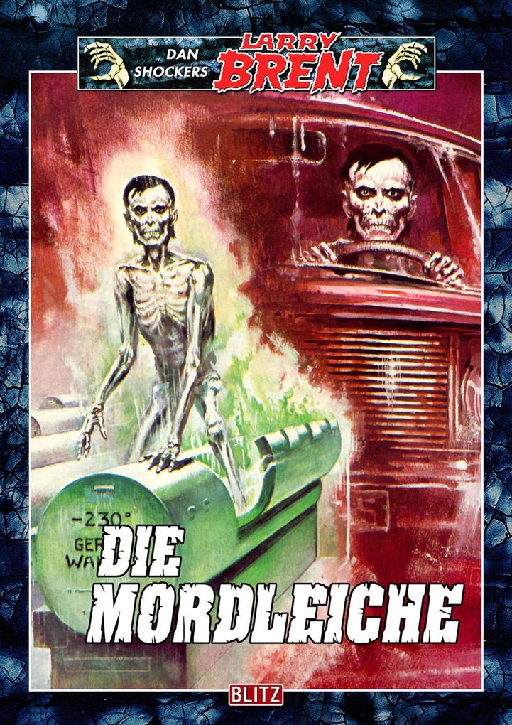 Produktbild: Larry Brent Classic 023: Die Mordleiche | Dan Shocker