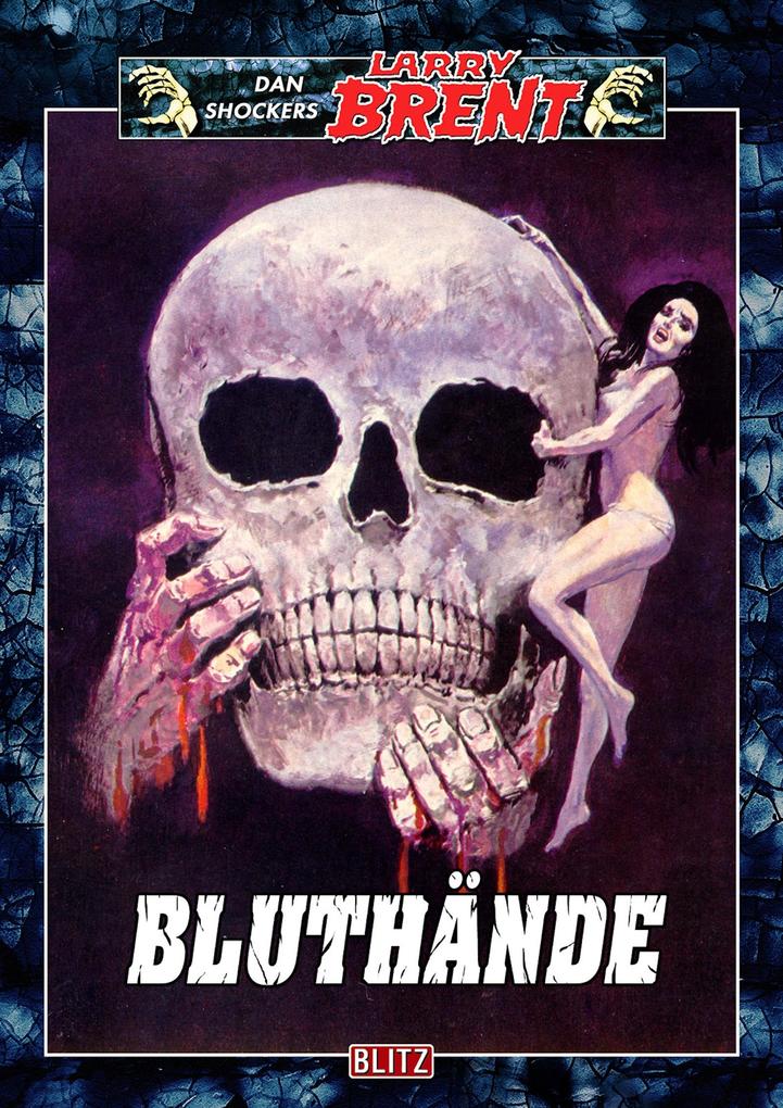 Produktbild: Larry Brent Classic 005: Bluthände | Dan Shocker