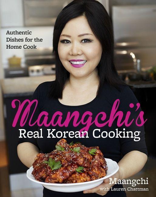 Produktbild: Maangchi's Real Korean Cooking | Maangchi, Lauren Chattman