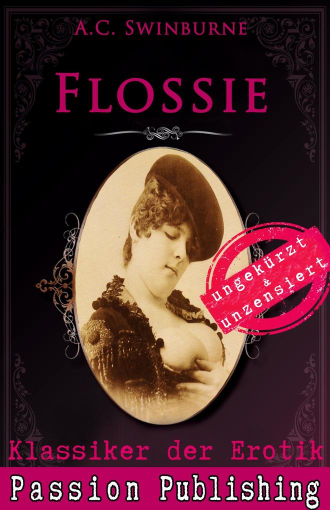 Produktbild: Klassiker der Erotik 49: Flossie | A. C. Swinburne