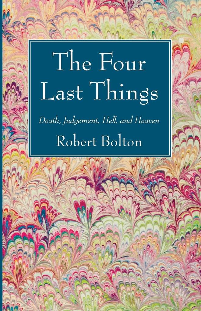 The Four Last Things als Taschenbuch