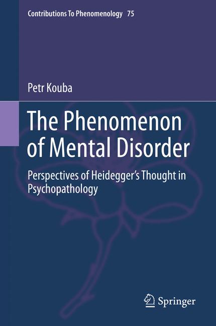 Weitere Ansicht: The Phenomenon of Mental Disorder | Petr Kouba